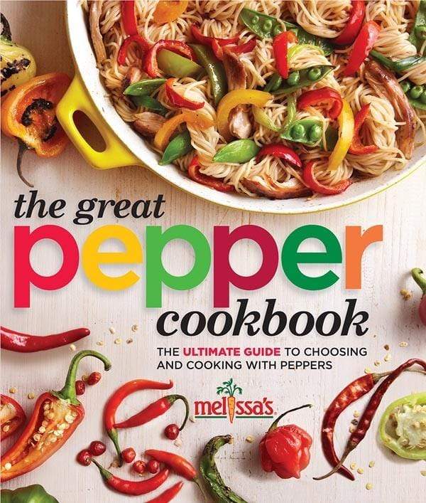 The Great Pepper Cookbook — Melissas Produce